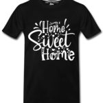 Home Sweet Home T-Shirts for Men
