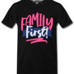 Family First Mens T-Shirts