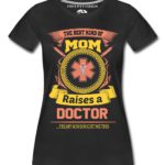 Doctor Son Mom T-Shirts