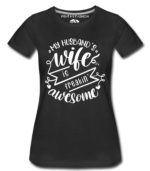 Awesome Wife T-Shirts