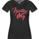 Valentine Day Women T-Shirts