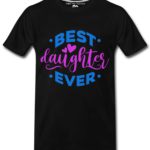 Boys T-Shirts Best Daughter