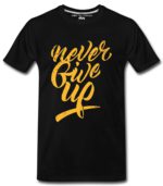 Boys T-Shirts Never Give Up